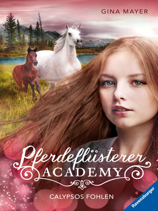 Title details for Pferdeflüsterer-Academy, Band 6 by Gina Mayer - Available